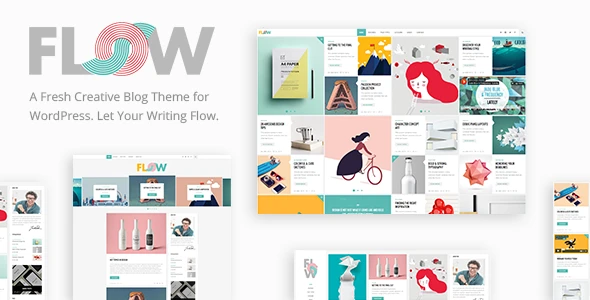 Flow – Creative Blog WordPress Theme